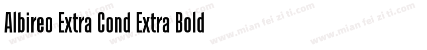 Albireo Extra Cond Extra Bold Itali字体转换